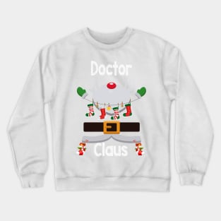 Doctor Claus Santa Christmas Costume Pajama Crewneck Sweatshirt